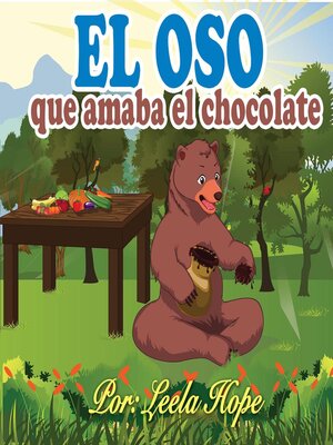 cover image of El oso que amaba el chocolate